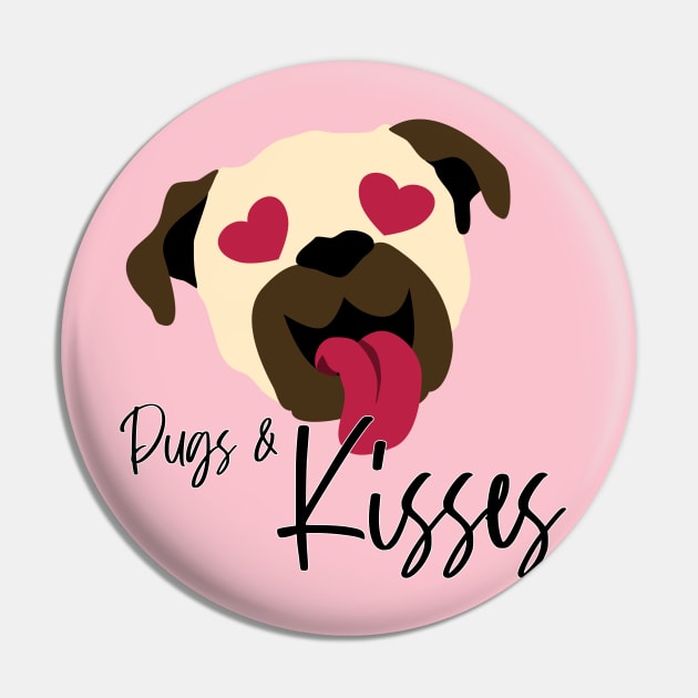 Pugs and Kisses Dog Valentine Pin by Punderstandable