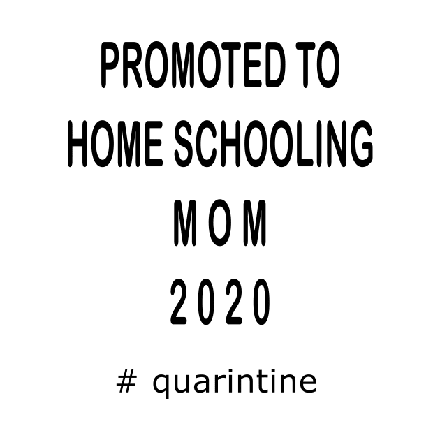 Promoted to homes schooling mom 2020 by hippyhappy