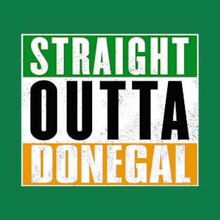 Straight Outta Donegal T-Shirt