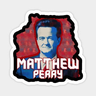 Matthew Perry Magnet