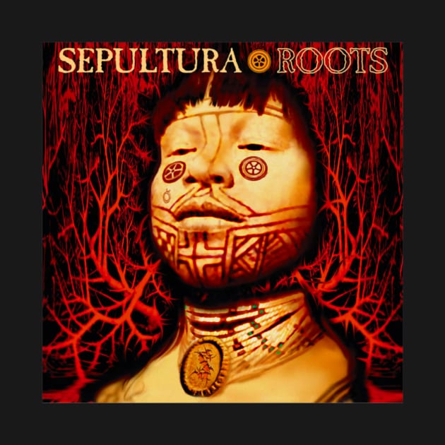 Sepultura Roots by MADISON NICHOLAS