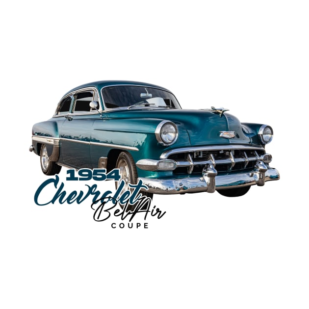 1954 Chevrolet Bel Air Coupe by Gestalt Imagery