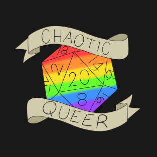 Chaotic Queer D20 T-Shirt