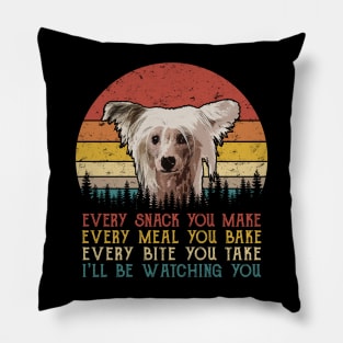 Retro Chinese Crested Every Snack You Make Every Meal You Bake Pillow