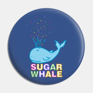 Sugar Whale Pin