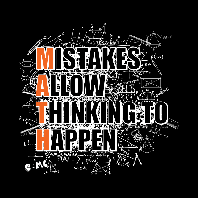 'Mistakes Allow Thinking To Happen' Math Teacher by ourwackyhome