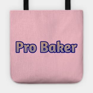 Pro Baker Tote