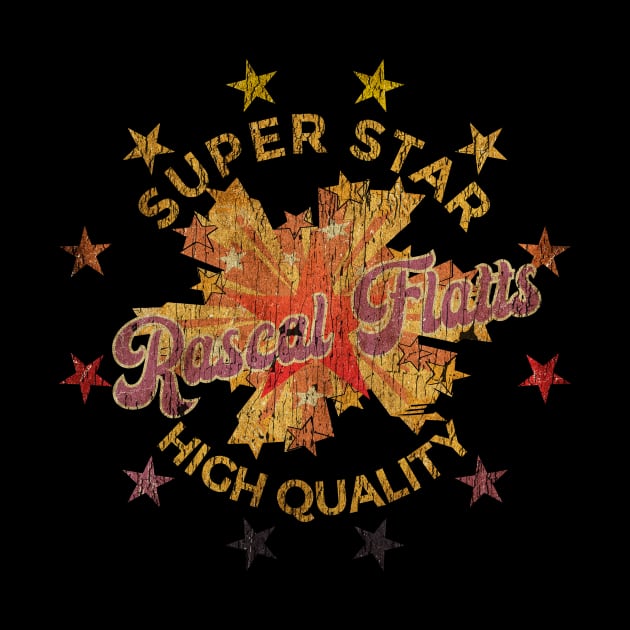 SUPER STAR - Rascal Flatts by Superstarmarket