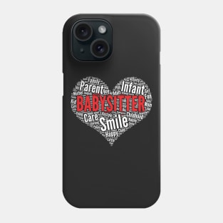 Babysitter Heart Shape Word Cloud Design graphic Phone Case