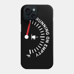 Running on Empty Phone Case