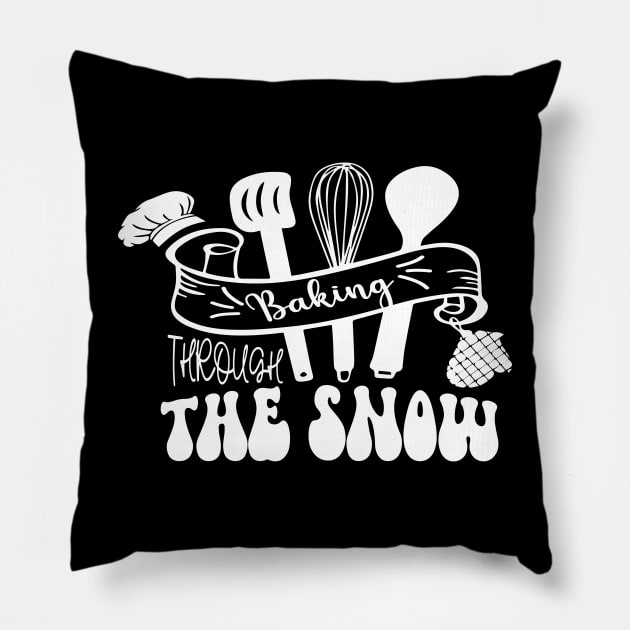 Funny Baking Through the Snow, Winter Baker Cooking Mom Pillow by mcoshop