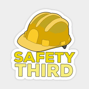 Safety Third Magnet