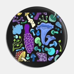 Cool Mushrooms Pin