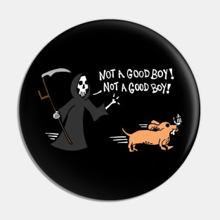 Dachshund Dog Stealing A Grim Reapers Bone Hand / Not A Good Boy (White) Pin