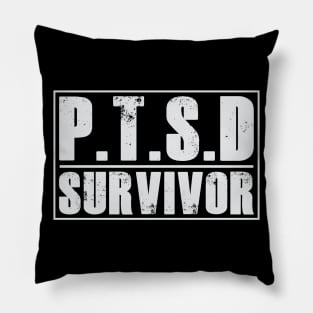 PTSD (Post Traumatic Stress Disorder) Survivor Tshirt Pillow