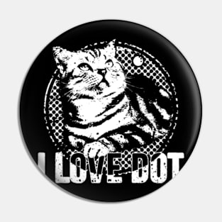 I LOVE DOT Cute Cat International Dot Day Pin