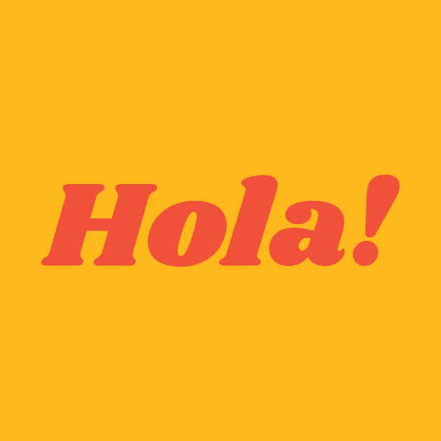 Hola! by calebfaires