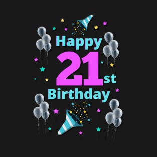 Happy 21st Birthday T-Shirt