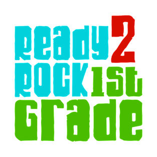 Ready 2 Rock 1st grade T-Shirt