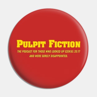 Pulpit Fiction tagline shirt red Pin