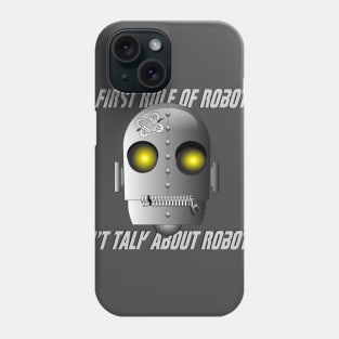 The first rule Phone Case