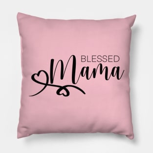 Blessed Mama Pillow