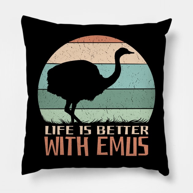 emu with a retro sunset background and the quote "Life is better with emus" Best emu lovers gift Pillow by AbirAbd