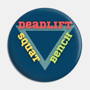 Deadlift Squat Bench - Powerlifting Pin