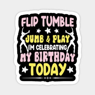 Flip Tumple Jump And Play Funny Rhythmic Gymnastics Birthday Magnet