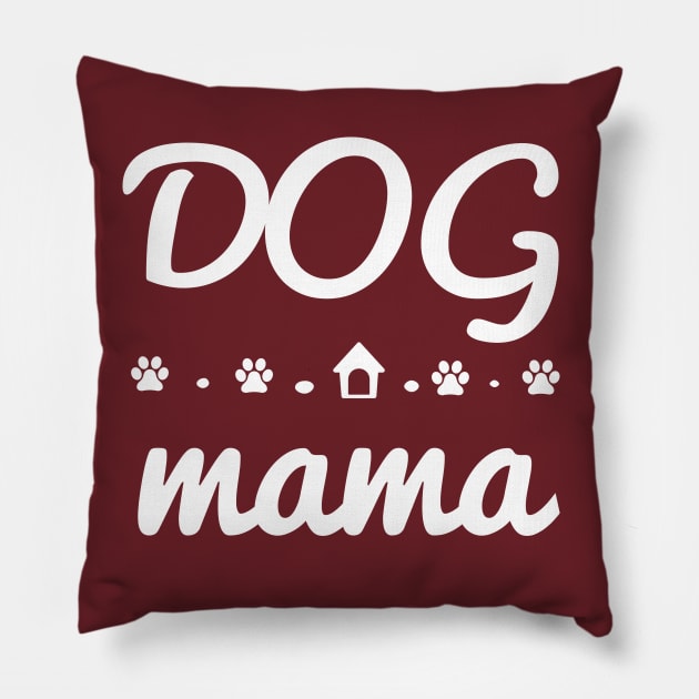 Dog Mama Dog Mom Pillow by rjstyle7