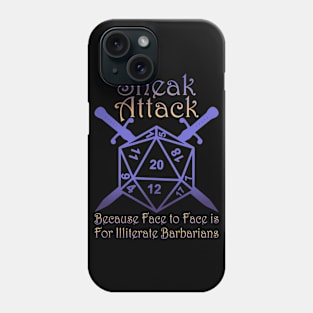 Sneak Attack.png Phone Case