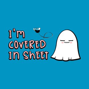 Sheet happens T-Shirt