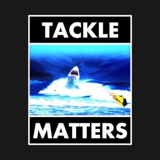 Mighty Fish Hunter - Tackle Matters Fishing Design T-Shirt