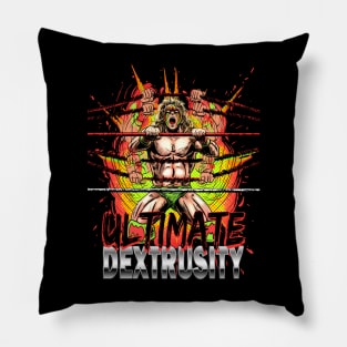 Ultimate Dextrusity Pillow