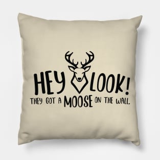 Moose on the Wall - Hunting for the Hag Pillow