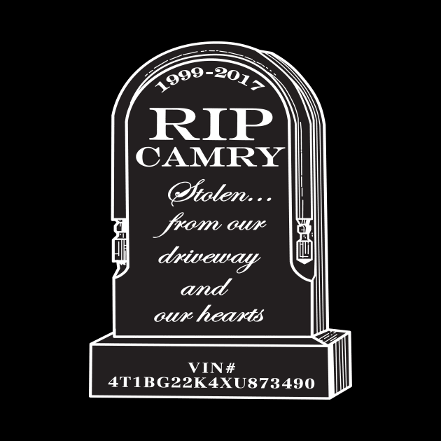 RIP Camry by In Memorium