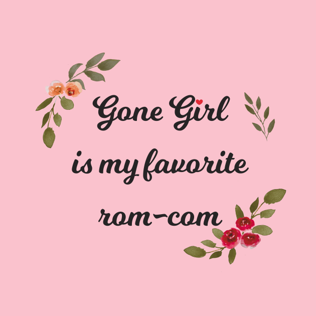 gone girl is my favorite rom-com by perspxdeathstar