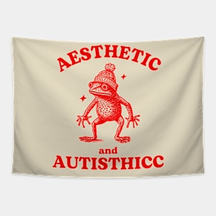 Aesthetic And Autisthicc Funny Autism Frog Tapestry