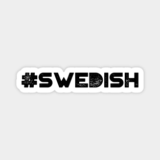 #Swedish Magnet