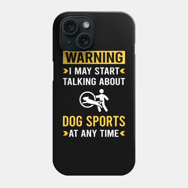 Warning Dog Sport Phone Case by Bourguignon Aror