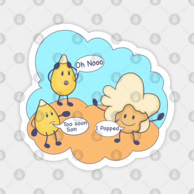 Hey I Popped popcorn Snack Food Puns Popcorn puns Pop Corn Lover