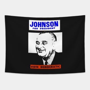 JOHNSON FOR PRESIDENT Tapestry