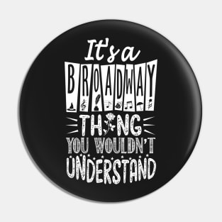 Broadway Nerd Pin