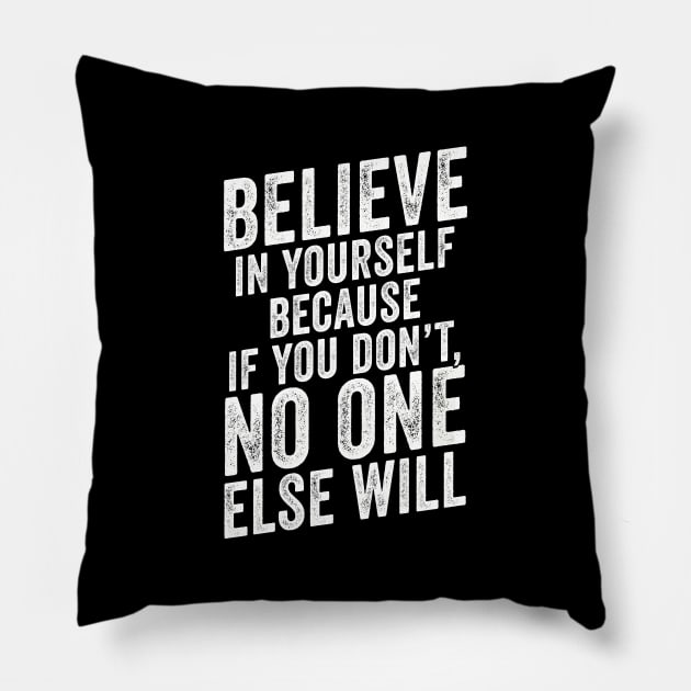 Believe In Yourself Mixed Martial Arts Quote Pillow by Cult WolfSpirit 