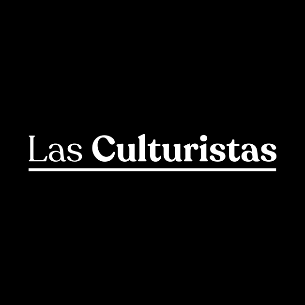 Las Culturistas Logo by Las Culturistas