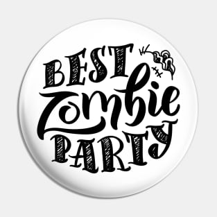 Best Zombie Party Dark Pin