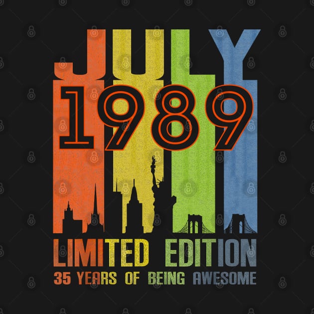 July 1989 35 Years Of Being Awesome Limited Edition by SuperMama1650