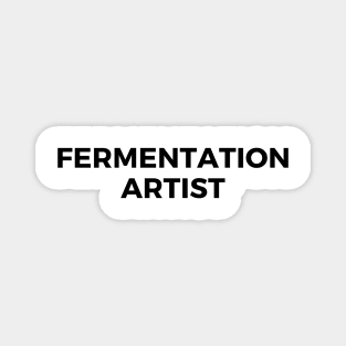 Fermentation Artist Gift, Kombucha, Kimchi, Kefir Maker Gift Magnet