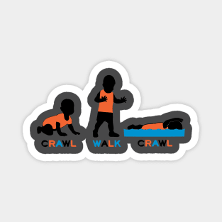 Crawl Walk Crawl Magnet