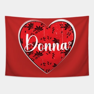 I Love Donna First Name I Heart Donna Tapestry